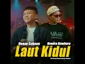 Laut Kidul - Denny Caknan & Hendra Kumbara