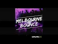 Download Lagu MELBOURNE BOUNCE MIXTAPE | RAVER KLCC | RAVER BOEK DANCER | TIMES SQUARE