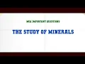 The Study of Minerals MCQ Questions