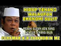 K.H ZAINUDIN MZ - REZEKI SUDAH ADA YANG NGATUR TENANG SAJA #ceramahMZ #ceramahkhzainudinmz