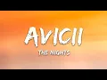 Avicii - The Nights Lyrics 1 Hour🎶Avicii - The Nights Nightcore 1 Hour Loop🎧The Nights 1 Hour Lyrics