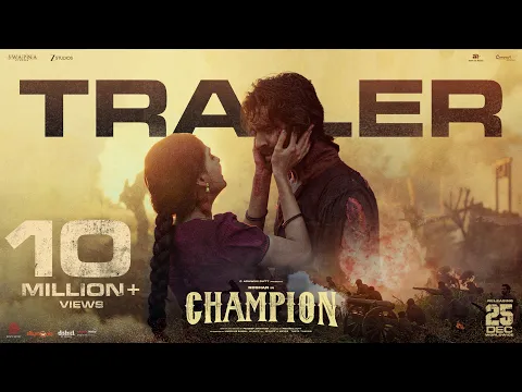 Video Thumbnail: Champion Official TRAILER | Roshan | Anaswara Rajan | Pradeep | Mickey J Meyer | Dec 25th Release