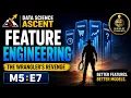 Feature Engineering Explained Build Better Machine Learning Models Data Science Ascent M5 E7