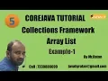Corejava Tutorial Collection Framework -5 Array List-Example-1 BY Ratan Sir