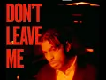 Download Lagu Syree Alexander - Don't Leave Me [Official Video]
