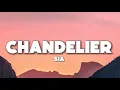 Download Lagu Sia - chandelier (Lyrics)