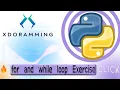 While loop and For loop exercise Python Beginner to Advance