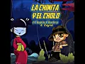 La chinita y el cholo