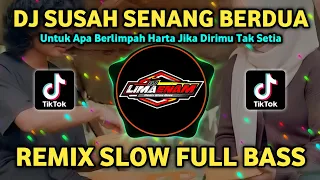 dj susah senang berdua zicha anesha remix slow full bass terbaru 2025