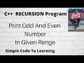 15 C Program To Print Odd and Even Number using recursion Hindi