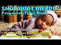 Download Lagu Rahasia Mudah Bikin Anak Tidur Nyenyak dan Tenang Sepanjang Malam - Sholawat Pengantar Anak Tidur