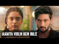 Download Lagu Jaaniya Violin BGM (Imlie) Ep 513, 514