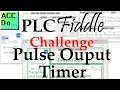 PLC Fiddle Pulse Output Timer Challenge Solution - Two Timer Method