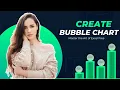 How to create Bubble Chart in Excel Step by Step Guide