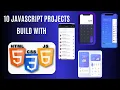 Build 10 JavaScript Projects from Scratch Beginner to Advanced JavaScript Tutorial