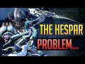 Warframe HESPAR I Built It But