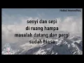 Download Lagu Mantra Hujan - Kobo Kanaeru (Lyrics/Lirik)