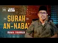 Download Lagu SURAT AN NABA - IRAMA JIHARKAH | Bilal Attaki
