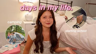 a few days in my life: camping + first day of school🌳🏫💗
