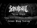 Download Lagu video Lirik TERROR GHAIB taken from 11th album of SANTET Istana Wong Sinting