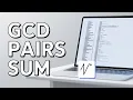 LeetCode 3866 Sum of GCD of Formed Pairs Java AC Biweekly Guide