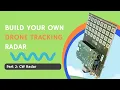Build Your Own Drone Tracking Radar Part 2 CW Radar