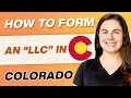 How to Start an LLC in Colorado 2026 The 10-Minute Digital Guide