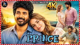 Prince Full Telugu 4k Movie || Sivakarthikeyan And Maria @telugufullscreen