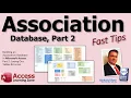 Microsoft Access Association Database Part 2 Laying Out Tables Forms