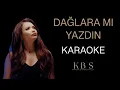 Download Lagu Songül Güner - Dağlara Mı Yazdın | (Kaliteli Karaoke)