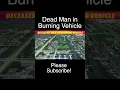 Man Found Deceased In Burning Fargo Vehicle