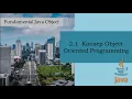 2 1 Konsep Dasar Object Oriented Programming OOP Java Programming