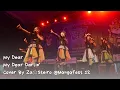 Download Lagu My Dear - My Dear Darlin' Cover By Za☆Steiro at Mangafest 2022