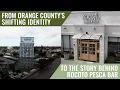 From Orange County s Shifting Identity To the Story Behind Rocoto Pescar Bar