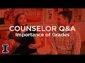 Ask Admissions How important are grades