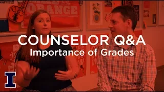 Ask Admissions How important are grades