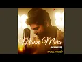Download Lagu Mann Mera (Reprised)