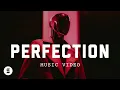 Download Lagu perfection | Official Music Video | Switch