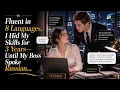 Fluent in 8 Languages I Hid My Skills for 3 Years Until My Boss Spoke Russian