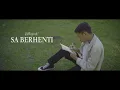 Download Lagu KapthenpureK-Sa Berhenti (Official Music Video)