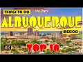 Albuquerque NM New Mexico Things to do Best Places to Visit Albuquerque Travel Guide 4K