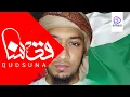 Download Lagu Qudsuna (قدسنا) - Powerful Palestine Nasheed By Shakir Khan Rahmani