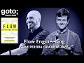 Flow Engineering Steve Pereira Andrew Davis GOTO 2025