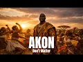 Lagu Akon - Don't Matter | Afro Soul Cover | Lyrics/Letra