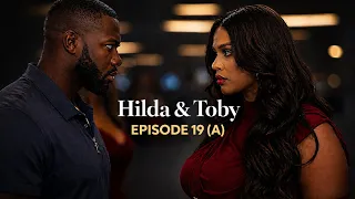 hilda and toby episode 19