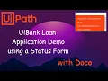 UiBank Loan Application Demo using a Status Form