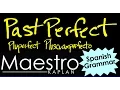 Past Perfect Pluperfect Pluscuamperfecto in Spanish