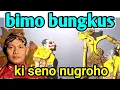 lakon bimo bungkus|| full wayang kulit ki seno nugroho