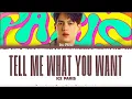 Download Lagu 【Ice Paris】 Tell Me What You Want (งอนตลอด)