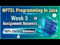 NPTEL Programming In Java Week 5 Assignment Answers July 2026 100 Correct Solutions